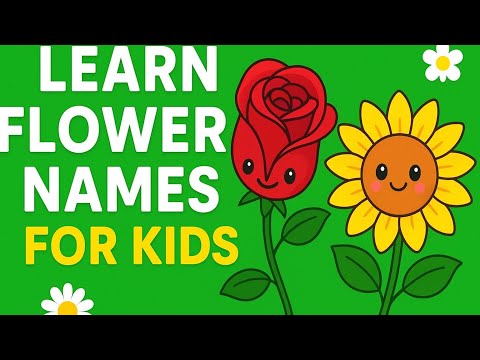 Learn Flower Names for Kids 🌸 | Rose, Sunflower, Lotus, Daisy & More
