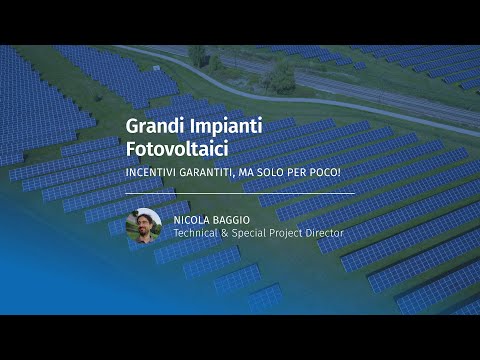 Decreto FER X per i Grandi Impianti: Opportunità per il 2025.