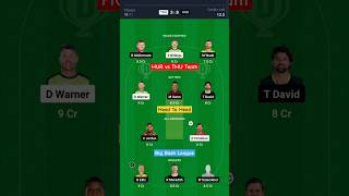 THU vs HUR Dream11 Prediction || THU vs HUR Dream11 Team || #shorts