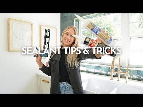 Sealant Tips & Tricks