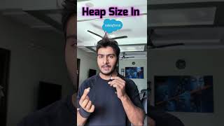 Heap Size Governor Limit in Salesforce || Salesforce Developer Interview Preparation #salesforce