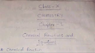 1.Chemical Reactions and Equations (Class10 Science chapter1) #chemistry #class10 #chemical #board 