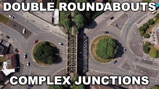 Double Roundabouts - Complex Junctions