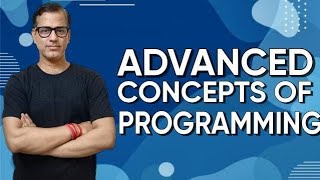 Advance Computer Programming | How to write Computer Program | @sirtarunrupani