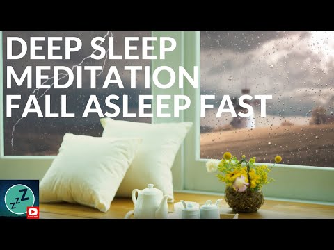 Deep Sleep Meditation FALL ASLEEP FAST Nature Sounds | Calming Mind Meditation | Rain and Thunder 😴😴