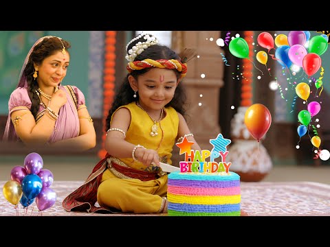 Baal Kanha अपने Birthday के दिन Cake काटे | Yasomati Maiyaa Ke Nandlala | Krishna Leela
