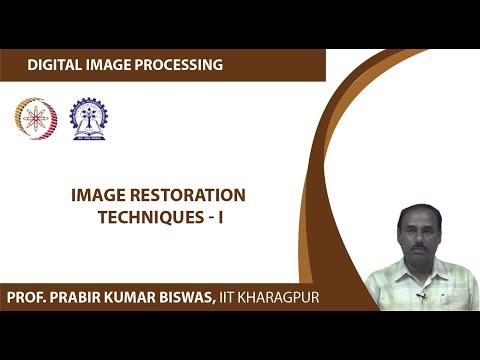 Image Restoration Techniques - I