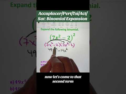 Accuplacer/Sat: Can you expand this binomial?