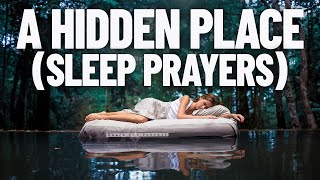 CALM YOUR MIND | The Best Prayers To Fall Asleep In God's Presence