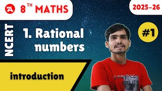 Class 8 Maths Chapter 1 Rational Numbers Introduction | 2025-26 | Arun Sir | Ak Study | NCERT | CBSE