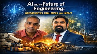 AI and the Future of Engineering | Opportunities, Challenges & Impact| #artificialintelligence #tech