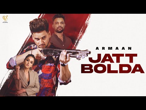 Jatt Bolda (Full Song) Armaan | Mani Reddu | New Punjabi Songs 2021 | Latest Punjabi Songs 2021