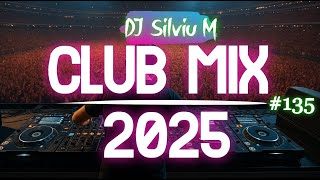 Music Mix 2025 #135 Party Club Dance 2025 | Best Remixes Of Popular Songs 2025 MEGAMIX (DJ Silviu M)