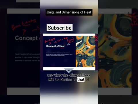 UNITS AND DIMENSION OF HEAT#physics #physicsquestions #ncert #neetphysics #neet #neet2024
