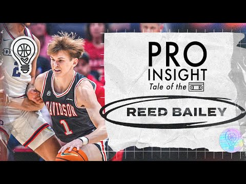 Reed Bailey | Pro Insight: Tale of the 📼 | 2024-25 CBB Sleeper Edition | 3.12.25