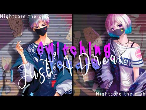 Nightcore - Just A Dream (Switching Vocals)-(lyrics)✔