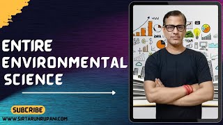 Entire Environmental Science | Environmental Science One Shot | ICSE Class 10 | @sirtarunrupani