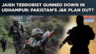 J&K: Jaish Terrorist Killed | Udhampur Encounter Ongoing, Forces Trapped Pakistan-Backed Operatives?