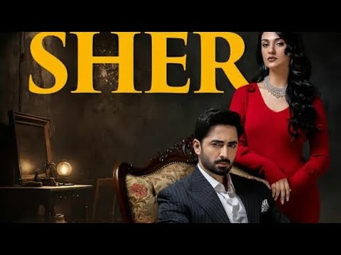 Sher Drama Ending Exposed | Kya Hoga Sher Zaman Ka Anjaam? Sher Episode 26