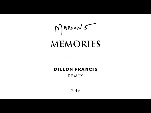 Maroon 5, Dillon Francis - Memories Dillon Francis Remix (Official Audio)