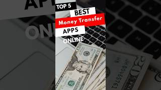 Best money transfer apps#onlinepayments #easymoneytransfer
