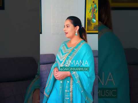 Zamana | Sargi Maan