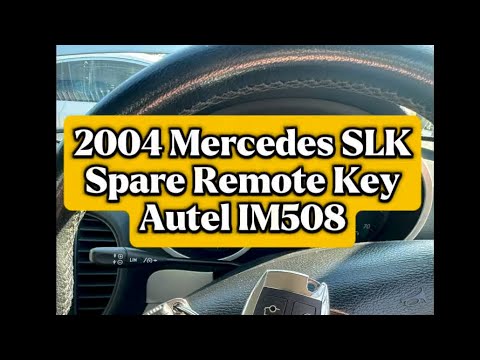 Autel IM508 - 2004 Mercedes SLK - Spare Remote Key