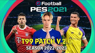 t99 Patch PES 2021 v.2.0 - Update Winter Transfer 2023