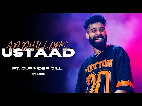 AP Dhillon - Ustaad (New Song) Gurinder Gill | Shinda Kahlon | AP Dhillon New Song