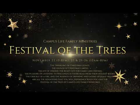 Festival of the Trees by Campus Life Family Ministries | A Magical Christmas Experience in Sheboygan