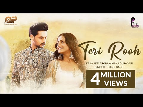 Latest Hindi Song | Teri Rooh (Official Video) | Toshi Sabri | Shakti Arora | Nisha Guragain