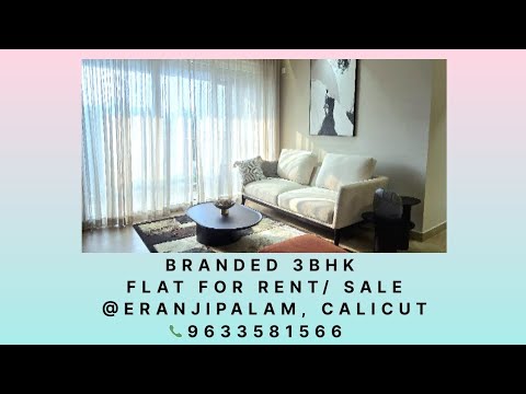 3BHK LUXURY FLAT FOR RENT #realestate #kozhikode #flatforsale