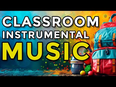 Focus & Study Music | Instrumental Pop Hits for the Classroom