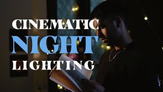 Cinematic Lighting Tutorial : Night Ambience Lighting