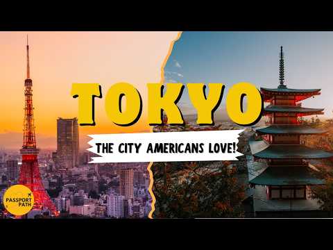 Why Americans Are OBSESSED With Tokyo | Top Reasons Revealed!