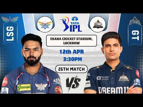 LSG  vs GT Dream Prediction, LUCKNOW vs GUJARAT IPL Dream Team Today Sportfantasy11
