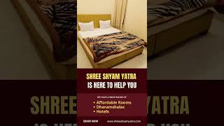 Best Hotels Near Khatu Shyam Mandir | Book Affordable Stays with Shree Shyam Yatra.Com | Khatu