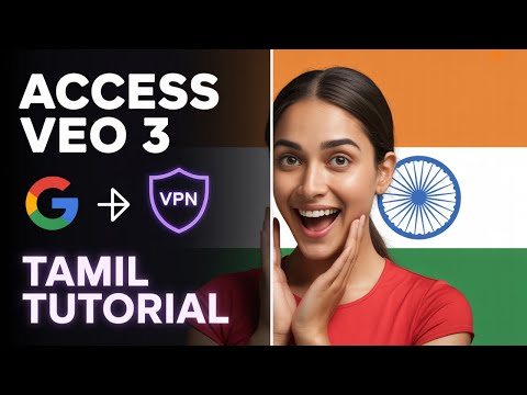 How to Access VEO 3 in India with VPN in Tamil | Veo 3 tutorial Tamil | #veo3 #aitamil #geminiai