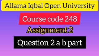 AIOU Course code 248 Assignment 2 Question 2 a b part