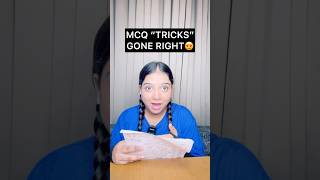 MCQ tricks gone right #mcq #mcqs #examtrick #examdays #examination #youtubeshorts #shortsviral #fypp