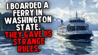 I Boarded a Ferry in Washington State. They Gave Us Strange Rules.