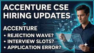 🔥Accenture Custom Software Engineer Hiring Updates | Accenture CSE Interview 2026