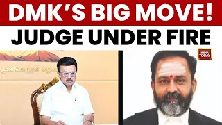 DMK MPs Move To Impeach Madras HC Judge G.R. Swaminathan Over Deepam Row