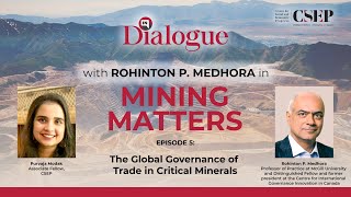 Mining Matters episode 5: The Global Governance of Trade in Critical Minerals