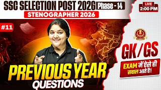 SSC Selection Post & Stenographer Class 2026 | GK GS Previous Year Questions- 11 | Bhagyashree Ma'am
