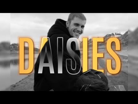 Daisies - Justin Bieber 