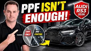 PPF Alone Isn’t the Ultimate Protection
