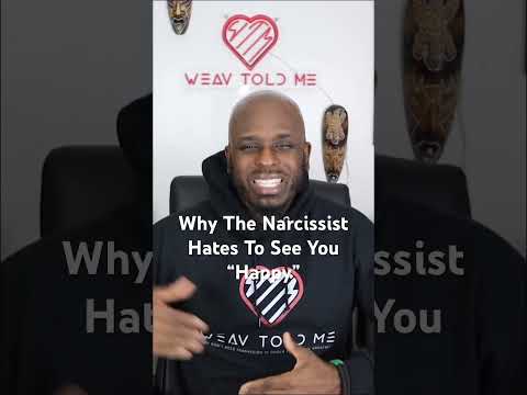 Why The Narcissist Hates To See You Happy