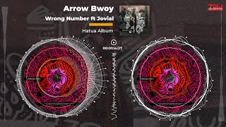 ARROW BWOY -   WRONG NUMBER Ft JOVIAL (Official Audio) sms SKIZA 7301157 To 811