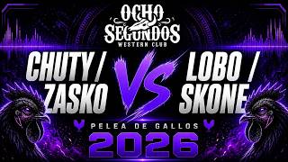 CHUTY / ZASKO Vs LOBO ESTEPARIO / SKONE "PELEA DE GALLOS" OCHO SEGUNDOS AGUASCALIENTES FNSM 2026